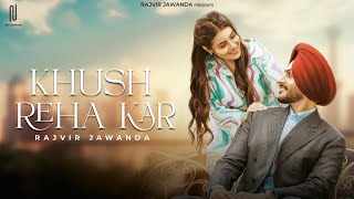 Khush Reha Kar Ringtone